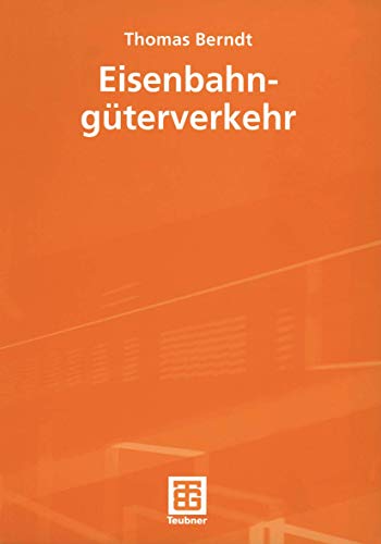 Eisenbahngüterverkehr (German Edition) von Springer